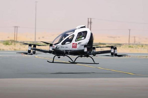أبوظبي تسجل إنجازًا جديدًا.. انطلاق أول رحلة تجريبية ناجحة لطائرة مسيّرة مع راكب