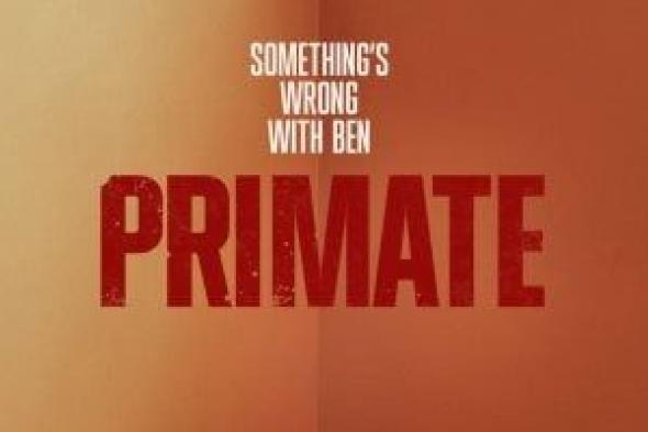 36
مليون
دولار
عالميا
لفيلم
Primate
منذ
طرحه
9
يناير
الماضى