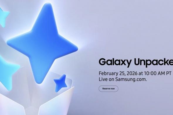 سامسونج
تعلن
رسميًا
موعد
إطلاق
سلسلة
Galaxy
S26
وتفتح
باب
الحجز
المسبق